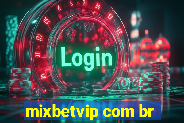 mixbetvip com br